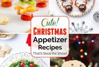 27 Festive Christmas Appetizers Your Guests Will Love