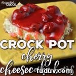 Crock Pot Cherry Cheesecake Bars.